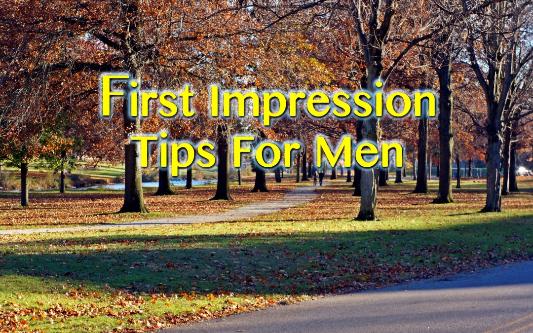 First Impression Tips For Men