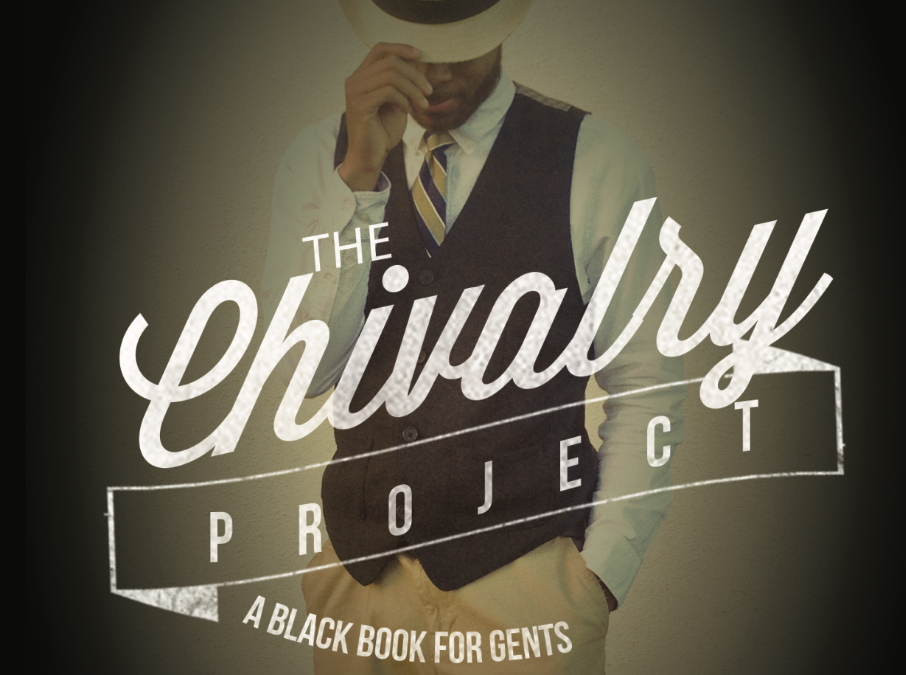 The Chivalry Project